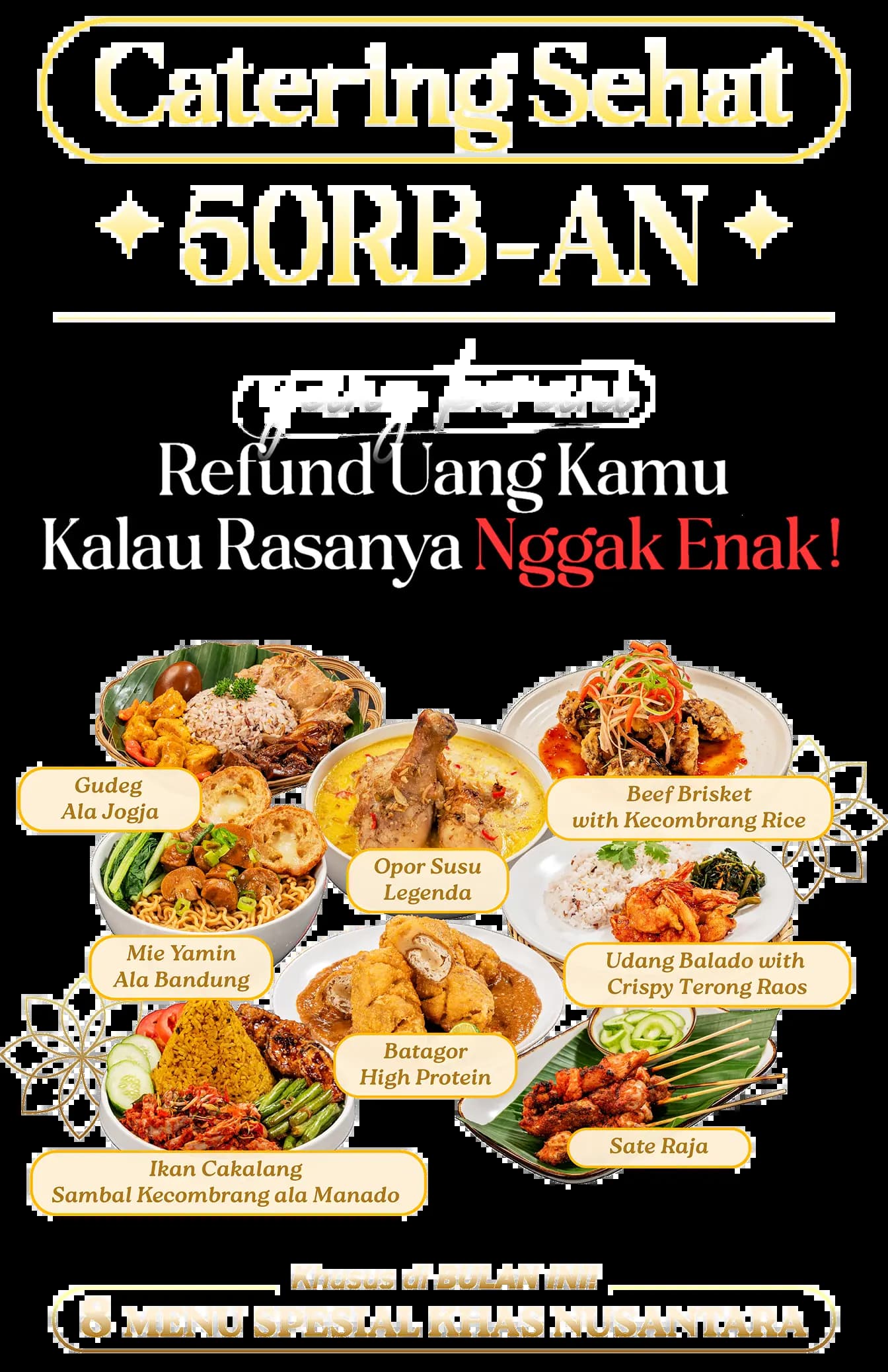 Khusus di bulan ini. 8 Menu spesial khas nusantara.
