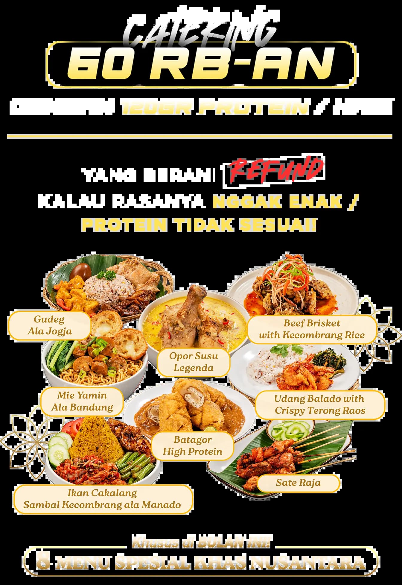 Khusus di bulan ini. 8 Menu spesial khas nusantara.